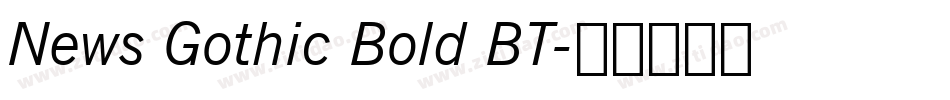 News Gothic Bold BT字体转换